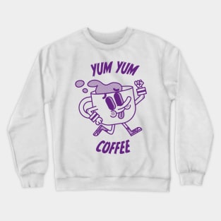 Yum Yum Coffee Crewneck Sweatshirt